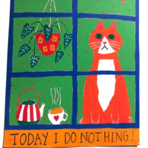 Carte today I do nothing - carte chat - carte positive - carte retraite - message positif - meilleure amie - carte a message image 4