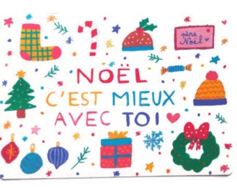 Noël c'est mieux avec toi, Carte de Noël, Carte Colorée, Carte de Vœux, Fête, Joyeux Noël, Célébration,
