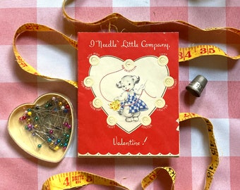 I "needle" Little Company Valentine! vintage Valentine card