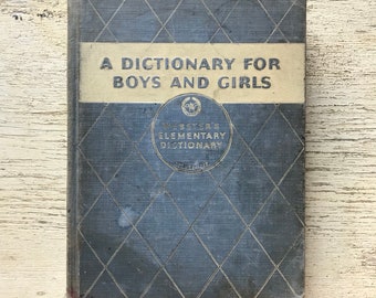 free domestic shipping--A Dictionary For Boys and Girls Webster's Elementary Dictionary 1941