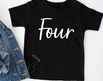 4th Birthday, Fourth Birthday Shirt, Four 4 (#107)