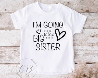 I'm Going to be a Big Sister, Big Sister, Soon to be big Sister, Going to be a Big Sister, Pregnancy Announcement, baby announcement