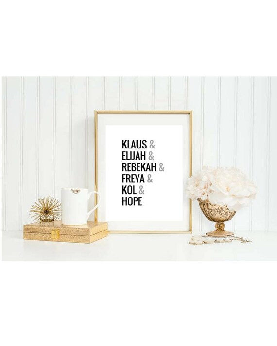 The Originals Vampire Diaries Digital Download Print Quote Print Tvd Print Office Print The Vampire Diaries Print Digital Print