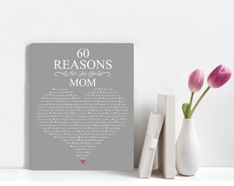 Regalo per il 60° compleanno - motivi per cui ti amo mamma - Regali per il 50° compleanno - 60 motivi su tela - 50 motivi per cui ti amiamo mamma