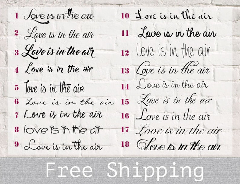 May include: A white brick wall with 18 black and white signs that say "Love is in the air" with a number next to each sign. The numbers range from 1 to 18. The text "Free Shipping" is at the bottom of the image.