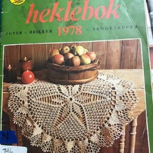 May include: A vintage crochet book titled "Hjemmets Heklebok 1978" with a cover image of a crocheted doily on a wooden table with a bowl of apples.