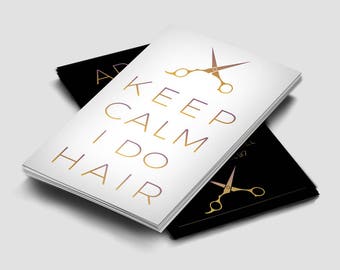 Hair Stylist Business Cards - Business Cards - Stylist - Salon - Hair Extensions - Keep Calm I do Hair - Barber