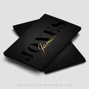 May include: Black business cards with gold foil lettering that reads "Jones James" and the website "www.activeinkmedia.com".
