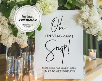 Juliette Minimalist 'Oh Snap' Hashtag Sign, Printable | EDITABLE TEMPLATE #004