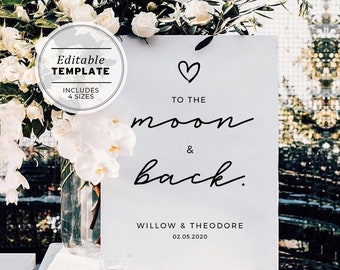 Ellery 'Love you to the Moon and Back' Wedding, Engagement Welcome Sign | EDITABLE TEMPLATE