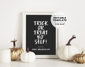 Halloween 'Trick or Treat Yo' Self' Poster Print Editable Template - 8x10"