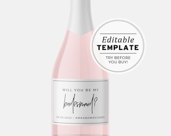 Juliette Minimalist Bridesmaid Proposal Mini Champagne Bottle Label, Will you be my Maid of Honour, Printable Editable Template #004