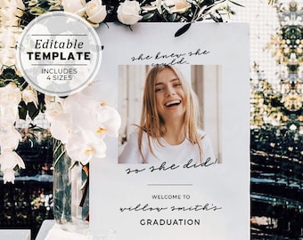 Ellery Minimalist 'She knew she could so she did' Graduation Party Welcome Sign | EDITABLE TEMPLATE #041