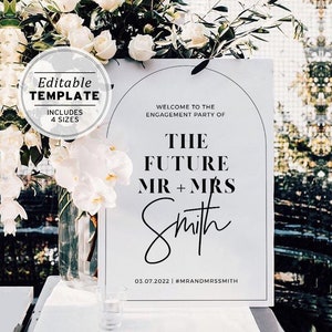 Noir Arch Minimalist 'The Future Mr and Mrs' Engagement Party, Wedding Welcome Sign | EDITABLE TEMPLATE #049