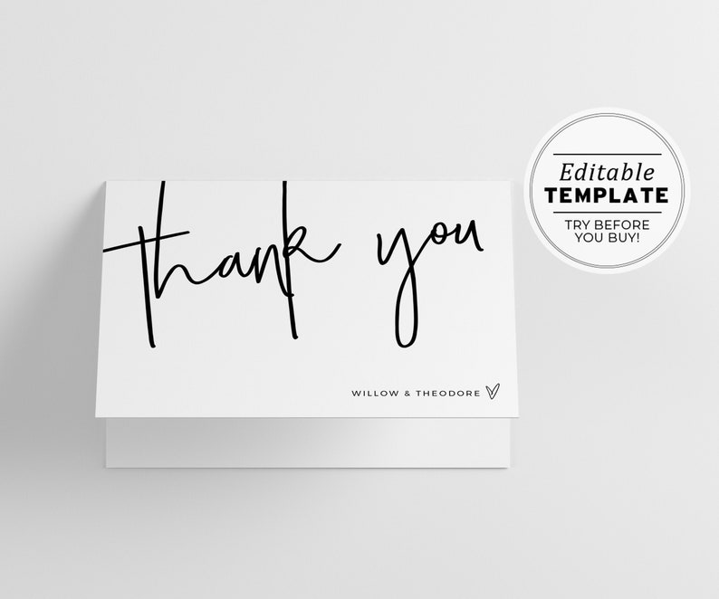 May include: A white card with black calligraphy that says "thank you". The card has the text "Willow & Theodore" and a small checkmark symbol in the bottom right corner. The card is an editable template.