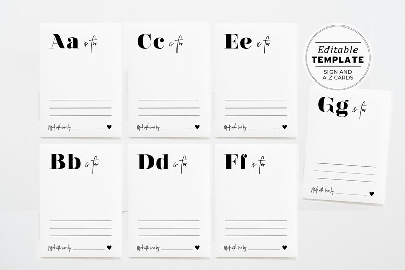 May include: Printable alphabet cards with black letters and the text "is for" on each card. The cards are blank for writing in the name of a person or thing that starts with that letter. The cards are part of an editable template for sign and A-Z cards.