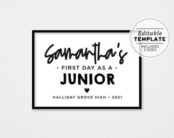 First Day as a Junior Sign Template, Back to School Printable, First Day Picture, First Day Photo Prop | EDITABLE TEMPLATE