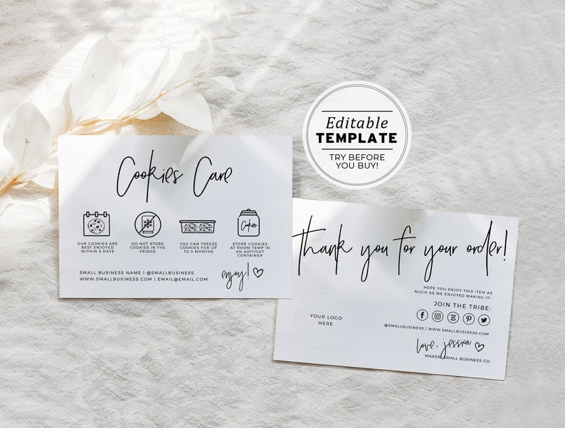 May include: A white card with black text and icons. The text reads "Cookies Care" and includes instructions for storing cookies. The card also includes the text "Enjoy!" with a heart symbol. The card also includes the text "Thank you for your order!" and includes social media icons and the text "Join the Tribe!"