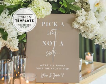 Nue Minimalist ‘Pick a Seat, Not a Side’ Wedding Ceremony Sign, Printable EDITABLE TEMPLATE #038