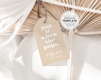 Bebe Minimalist Baby Shower Champagne Bottle Tag Template, Pop it when she pops tag | EDITABLE TEMPLATE #047 Scandi Minimalist