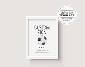 Minimalist Soccer Theme Customizable Sign, Printable custom sign, Editable Custom sign Template, Design Your Own Soccer Sign 5x7" #077