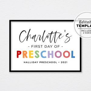 First Day of Preschool Sign Template, First Day of School Printable, First Day Picture, First Day Photo Prop | EDITABLE TEMPLATE