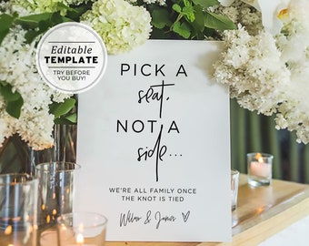 Juliette Minimalist ‘Pick a Seat, Not a Side’ Wedding Ceremony Sign, Printable EDITABLE TEMPLATE #004