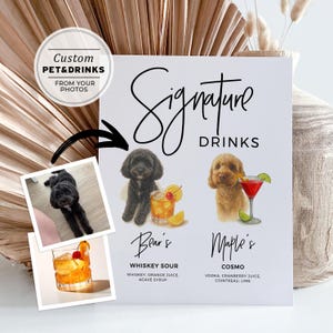 Placa de bebida personalizada com assinatura de cachorro para casamento, seus cachorros e coquetéis reais em aquarela, personalizada a partir de fotos, download digital #004 Juliet