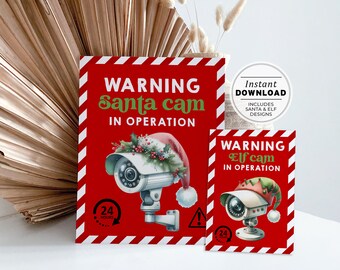 Santa Cam and Elf Cam Warning Sign & Elf Surveillance Signs, Printable Christmas Signs | INSTANT DOWNLOAD #092