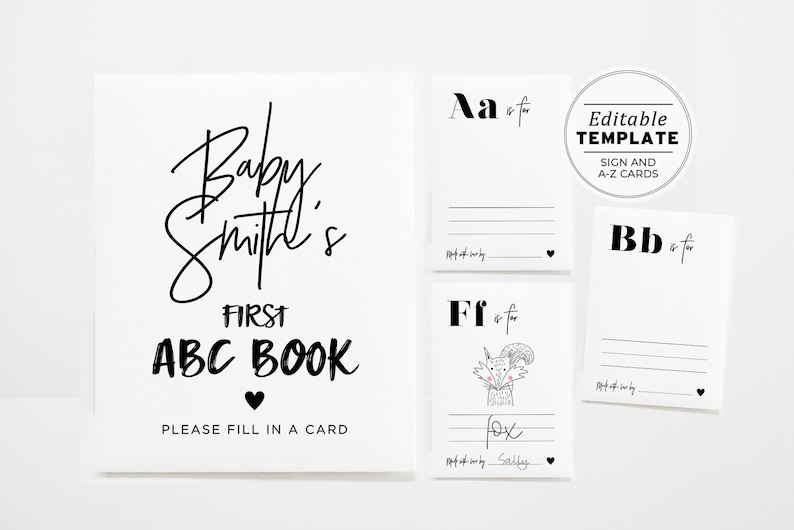 May include: A black and white sign with the text "Baby Smith's First ABC Book" and "Please fill in a card". There are also smaller cards with the letters "A", "B", and "F" and a fox illustration.