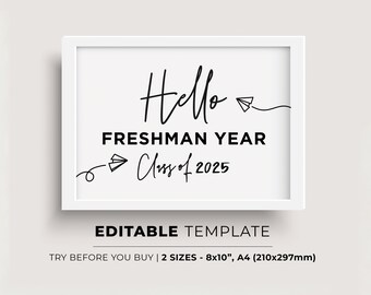 Printable First Day of Freshman Year Sign, Class of 2025 Editable Template