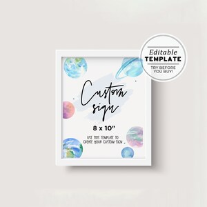 May include: A white framed sign featuring a watercolor design of planets and stars. The sign reads "Custom sign" and is 20.3 x 25.4 cm. A circular sticker says "Editable Template, Try Before You Buy!"