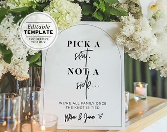 Noir Arch ‘Pick a Seat, Not a Side’ Wedding Ceremony Sign, Printable EDITABLE TEMPLATE #049