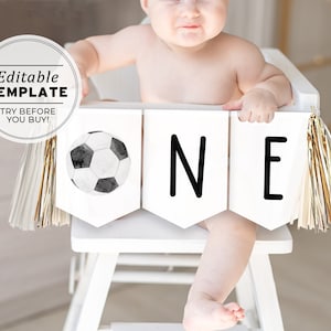 Afdrukbare voetbal 1e verjaardag banner, een kinderstoel verjaardag teken, gelukkige verjaardag Bunting, verjaardagsfeestje teken | BEWERKBARE SJABLOON #077