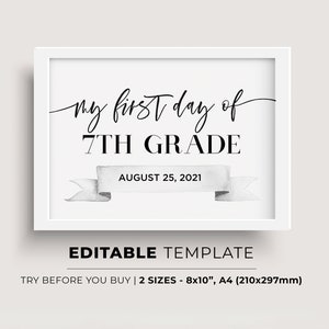 First Day of Seventh Grade 2021-2022, First Day of School Printable, First Day Picture, First Day Photo Prop | EDITABLE TEMPLATE