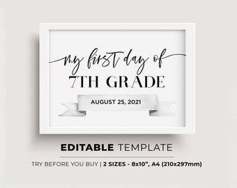 First Day of Seventh Grade 2021-2022, First Day of School Printable, First Day Picture, First Day Photo Prop | EDITABLE TEMPLATE