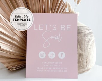 Blush Minimalist Business Social Media Sign, Lets Be Social Sign, Small Business Printable | EDITABLE TEMPLATE #051 #043