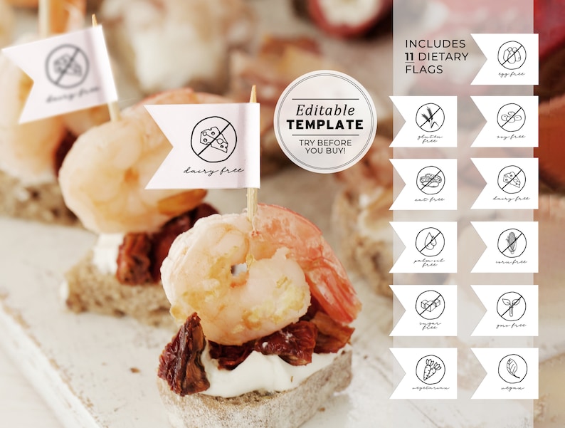 May include: Printable template for 11 dietary flags. The flags are white with black icons and text. The icons include gluten-free, egg-free, nut-free, dairy-free, corn-free, sugar-free, soy-free, vegetarian, vegan, and more. The text "Editable Template" and "Try before you buy!" is on a white circle.