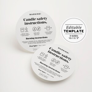 May include: Two white circular labels with black text and icons. The labels read "Candle safety instructions" and include burning instructions and safety warnings. One label has the text "Editable Template" and lists three sizes.