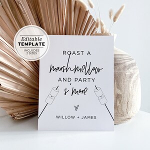 Puede incluir: Señal blanca imprimible con texto negro que dice "Roast a Marshmellow and Party & More" con un corazón y los nombres "Willow + James".