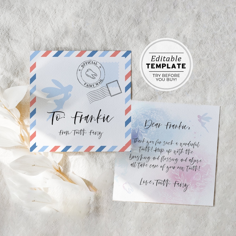 May include: A printable tooth fairy note template with a blue and red striped envelope design. The note says "To: Frankie From: Tooth Fairy" and "Dear Frankie, Thank you for such a wonderful tooth! Keep up with the brushing and flossing and above all take care of your new tooth! Love, Tooth Fairy".