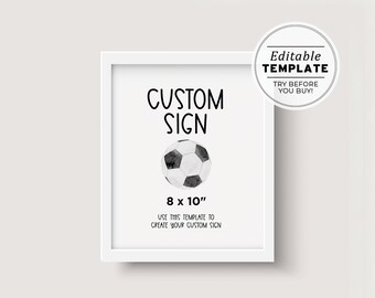 Minimalist Soccer Theme Customizable Sign, Printable custom sign, Editable Custom sign Template, Design Your Own Soccer Sign 8x10" #077