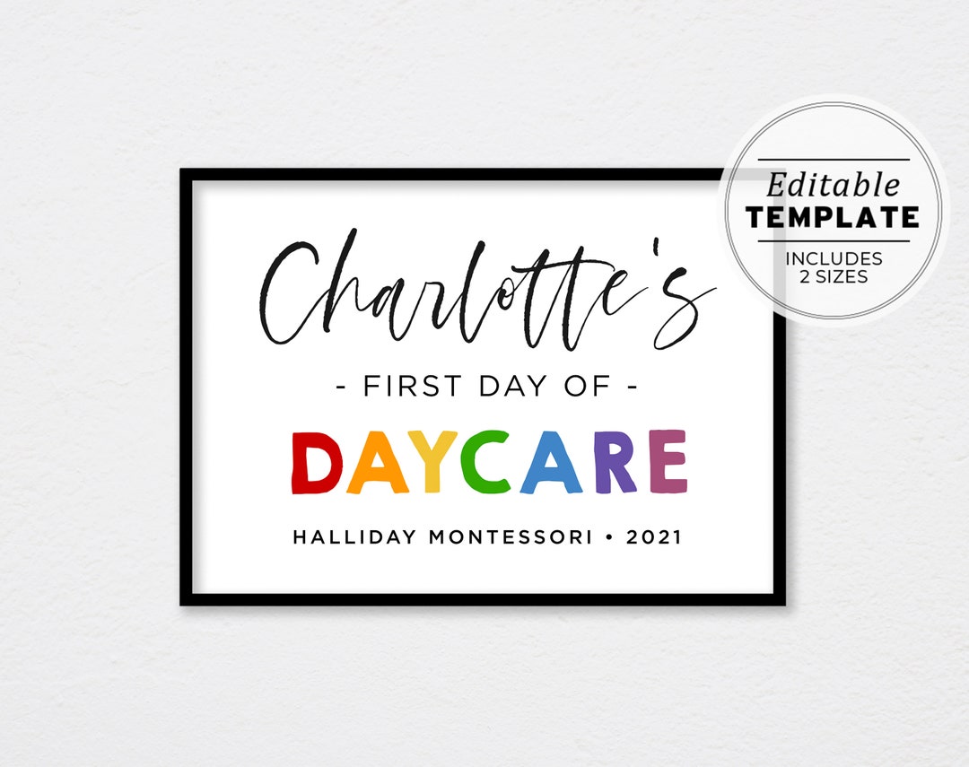 first-day-of-daycare-sign-template-first-day-of-nursery-printable-first-day-picture-first-day-photo-prop-editable-template-etsy