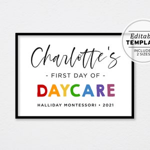 First Day of Daycare Sign Template, First Day of Nursery Printable, First Day Picture, First Day Photo Prop | EDITABLE TEMPLATE