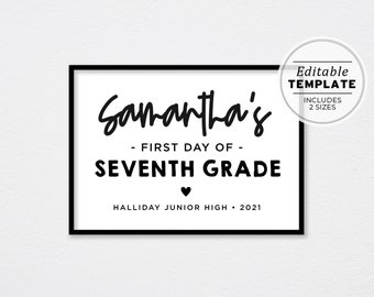 First Day of 7th Grade Sign Template, Back to School Printable, First Day Picture, First Day Photo Prop | EDITABLE TEMPLATE