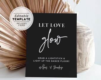 Willow Minimalist Let Love Glow Sign, Wedding Glow Stick Send Off Sign, Glow Stick Wedding Sign Template #028