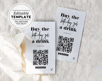 Buy the Birthday Girl a Drink Venmo Card, Paypal, QR Code, Cash App Card Template | EDITABLE TEMPLATE Mr White #001