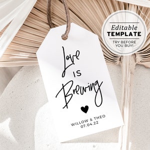 Juliette Minimalist 'Love is Brewing' Favor Swing Tags, Gift Tags | EDITABLE TEMPLATE #004