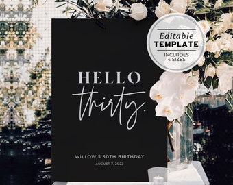 Willow Minimalist HELLO THIRTY 30th Birthday Party Welcome Sign | Editable Template, Printable #028