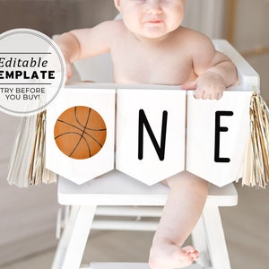 Printable Basketball 1st Birthday Banner, ONE High Chair Birthday Sign, Happy Birthday Bunting, Birthday Party Sign | EDITABLE TEMPLATE #067